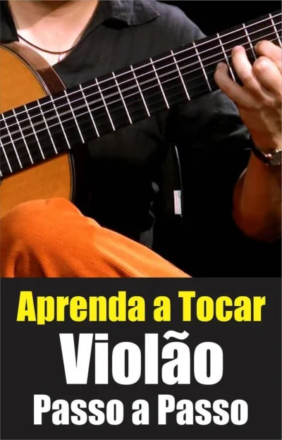 Curso> Metodo de Violão Tocando Fácil