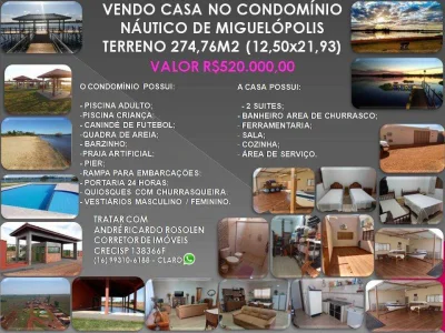 Vendo Casa no Condomínio Náutico de Miguelópolis Terreno 274,76m2