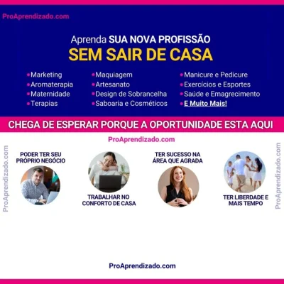 Aprenda Sua Nova Profissão sem Sair de Casa