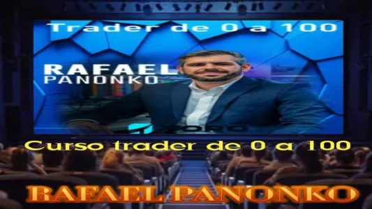 Baixar Curso Trader de 0 a 100 Rafael Pononko