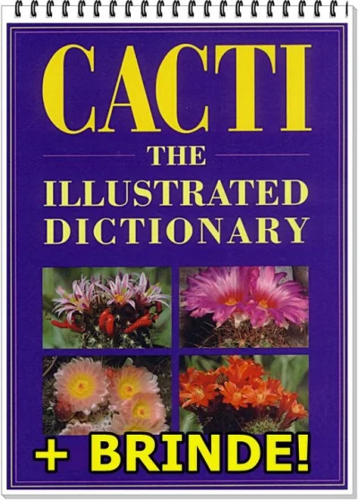 Suculentas (cactos) - Guia Identificação de Cactos + Brinde