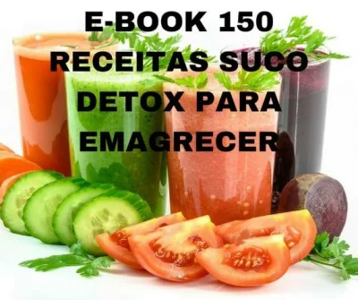 150 Sucos Detox para Perde Barriga