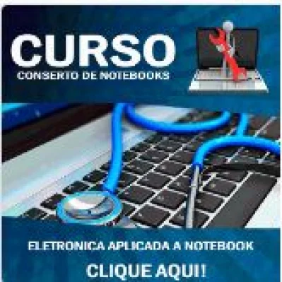 Curso Manutenção em Notebook