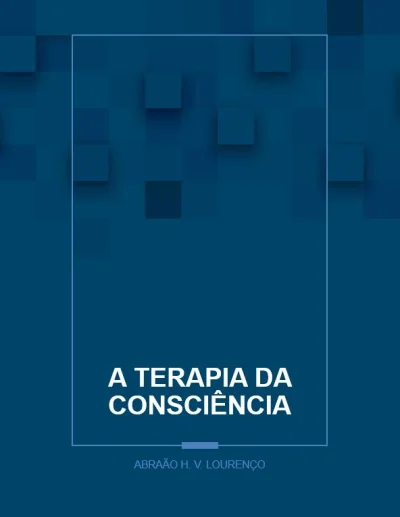 E-book: a Terapia da Consciência(link na Descrição)