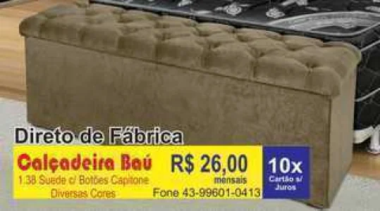 Calçadeiras Baú Super Barato R$ 260,00