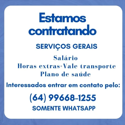Estamos Contratando para Serviços Gerais