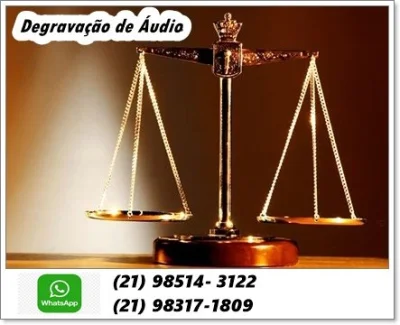 Degravação de áudio Judicial