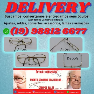 Delivery da óptica e Consertos Pronto Socorro dos óculos Campos Sales