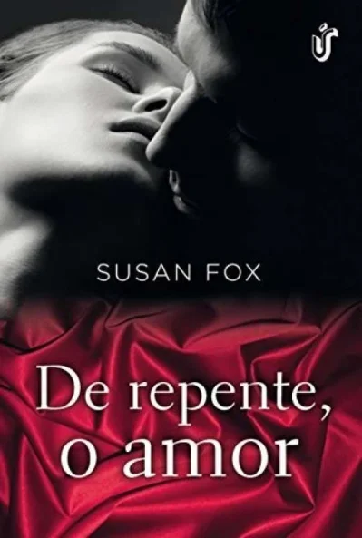 de Repente, o Amor Promoção ( único ) em Estoque Susan Fox
