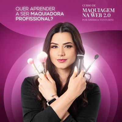 Curso Maquiagem na Web 2.0 - Andréia Venturini