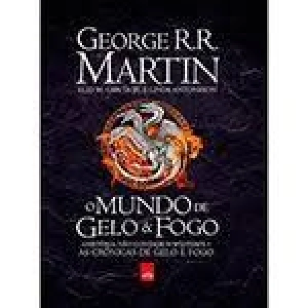 Mundo de Gelo e Fogo
