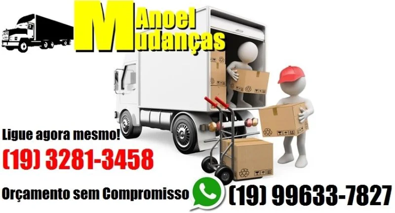 Mudanças, Fretes e Carretos para Campinas SP e Região Manoel Mudanças