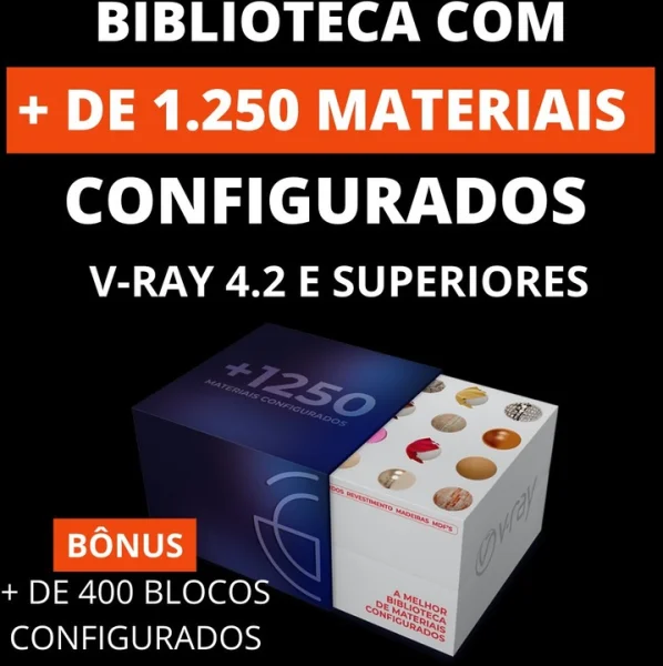 + 1.250 Materiais Configurado para V-ray